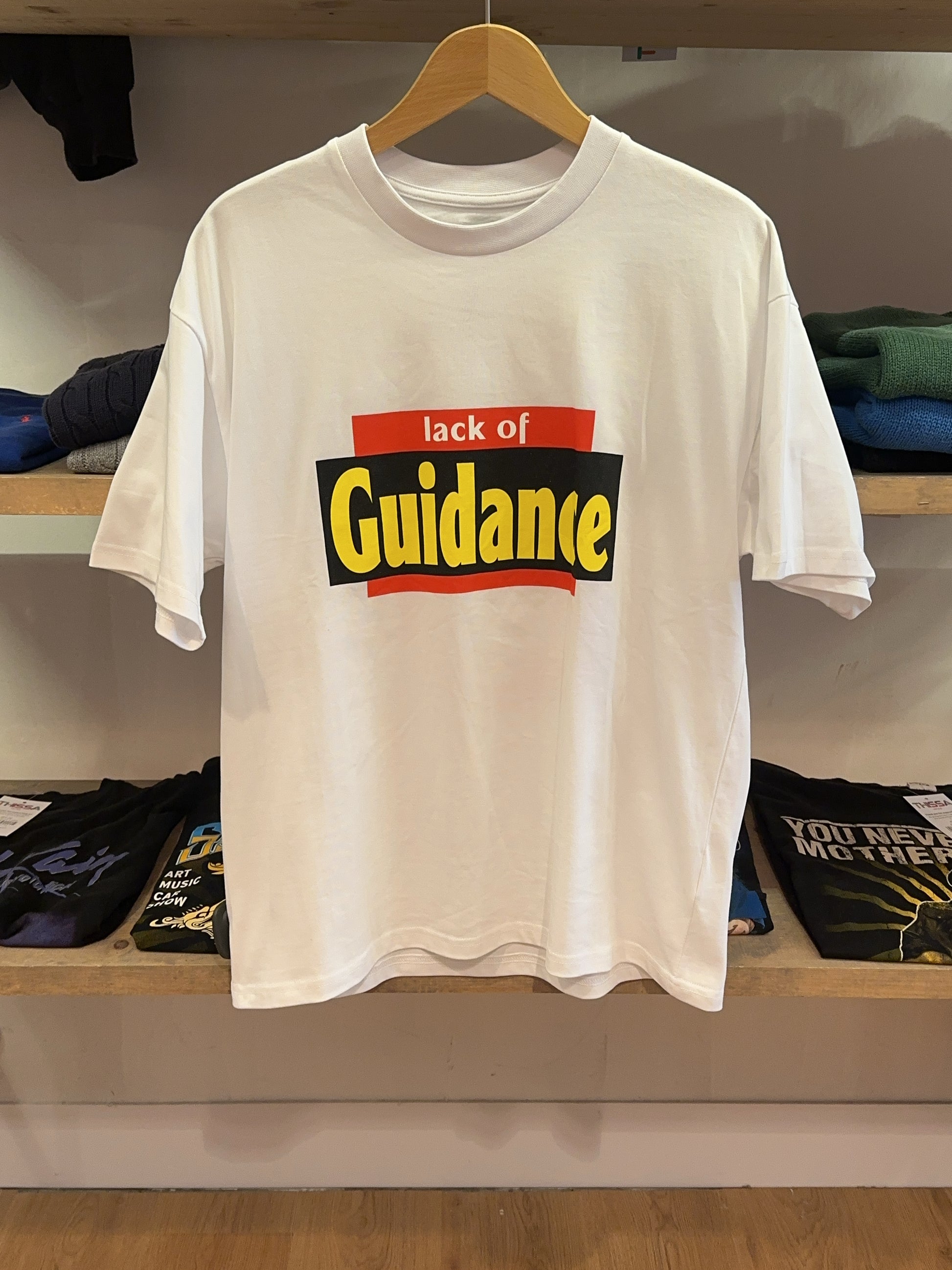 S - Lack Of Guidance T-shirt
